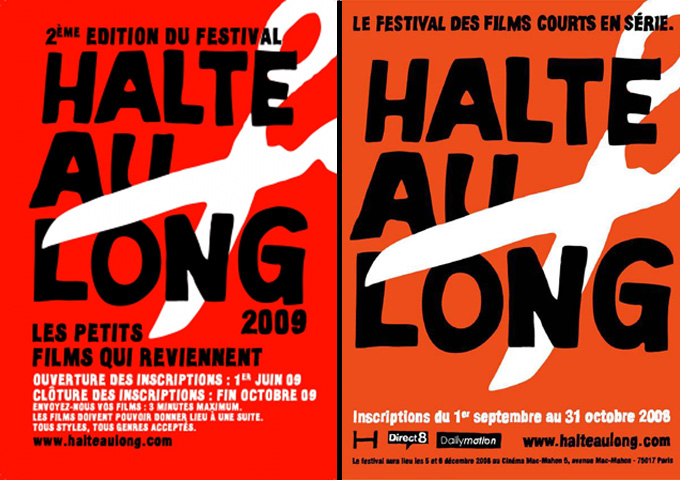 Les affiches Halte Au Long de 2008 et 2009