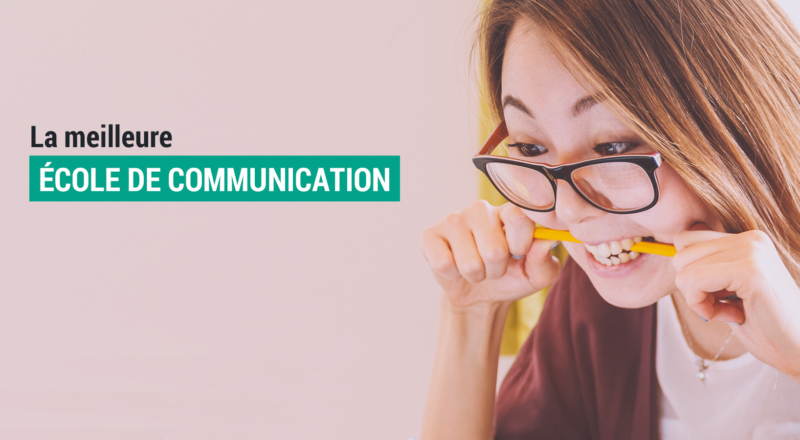 Quelle est la meilleure école de communication ?