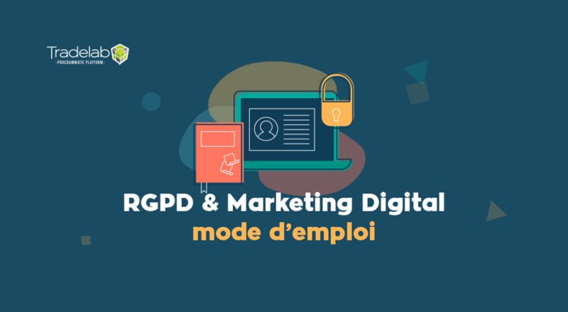 Le mode d’emploi du RGPD à 3 semaines de l’échéance