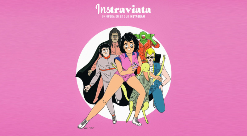 Instraviata, de l&rsquo;opéra en BD à déguster sur Instagram