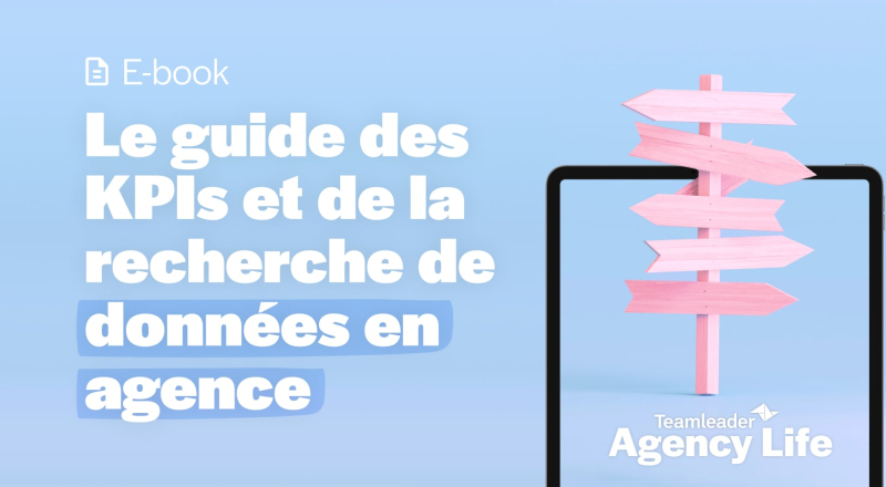 Ebook : Le guide des KPIs et de la recherche de données en agence