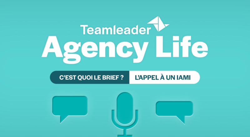 L’appel à un IAmi, premier épisode du podcast Agency Life saison 3 par Teamleader