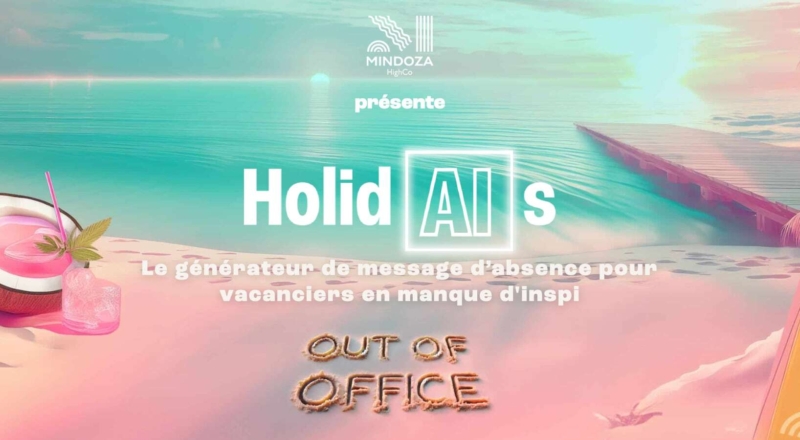 Mindoza relance HolidAIs : l’IA qui rend vos messages d’absence drôles