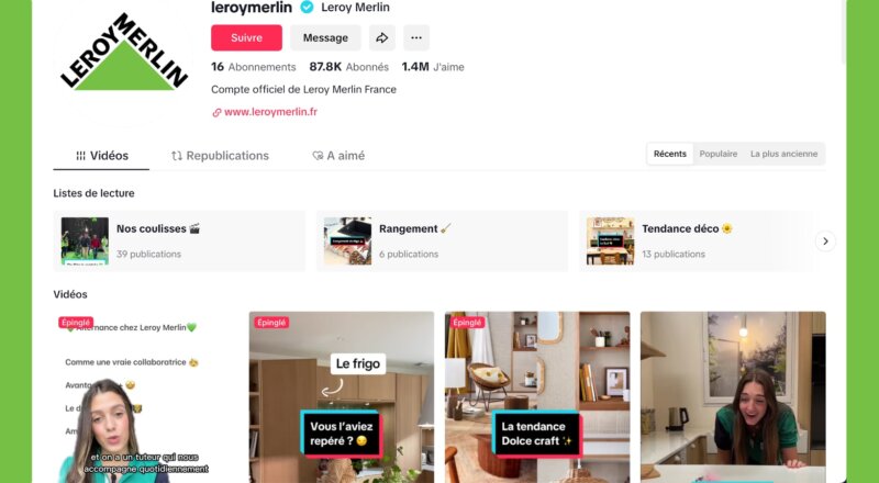 Comment Leroy Merlin a explosé sur TikTok