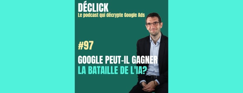 Pourquoi Google va gagner la bataille de l’IA