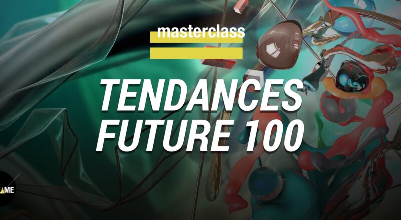 Replay / Masterclass : Les 100 tendances qui vont changer les marques et les consommateurs en 2025