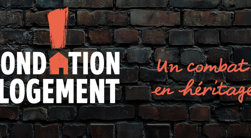La Fondation pour le Logement (ex Abbé Pierre) présente sa nouvelle identité