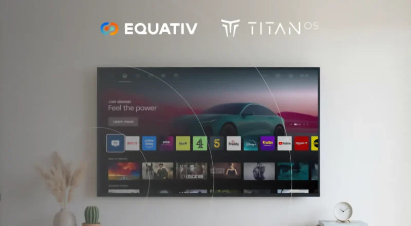 La pub vidéo programmatique débarque sur les écrans d&rsquo;accueil des TV Titan OS grâce à Equativ