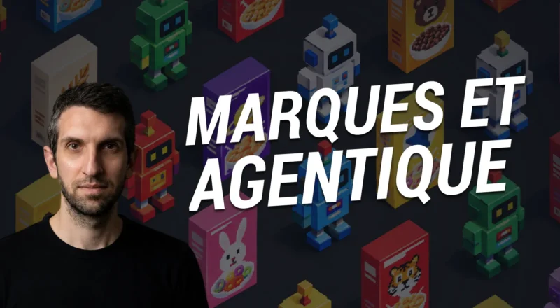 Jusqu’où les marques sont-elles prêtes à aller sur l’agentique ?