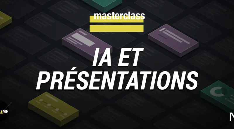 Masterclass présentations et IA : de la production de slides à l&rsquo;outil de conviction